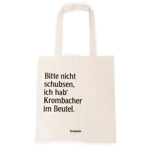 Beiger Jutebeutel mit schwarzem Text 'Bitte nicht schubsen, ich hab' Krombacher im Beutel' und kleinem Krombacher-Logo unten.